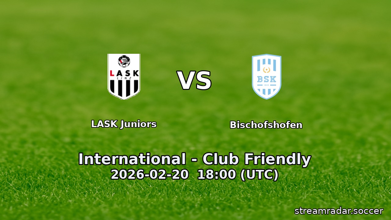 LASK Juniors vs Bischofshofen