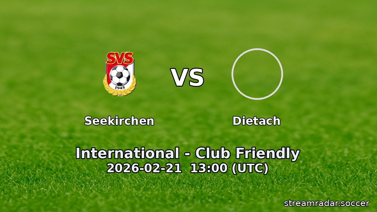 Seekirchen vs Dietach