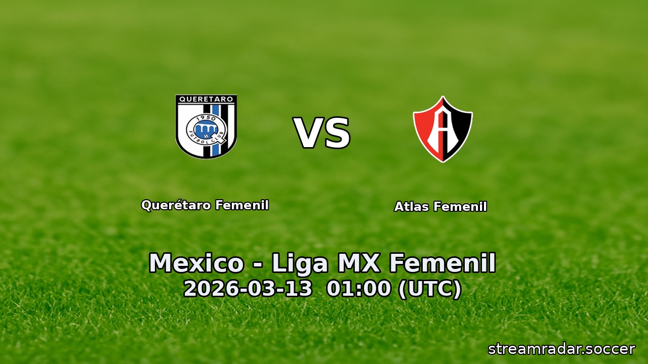 Querétaro Femenil vs Atlas Femenil
