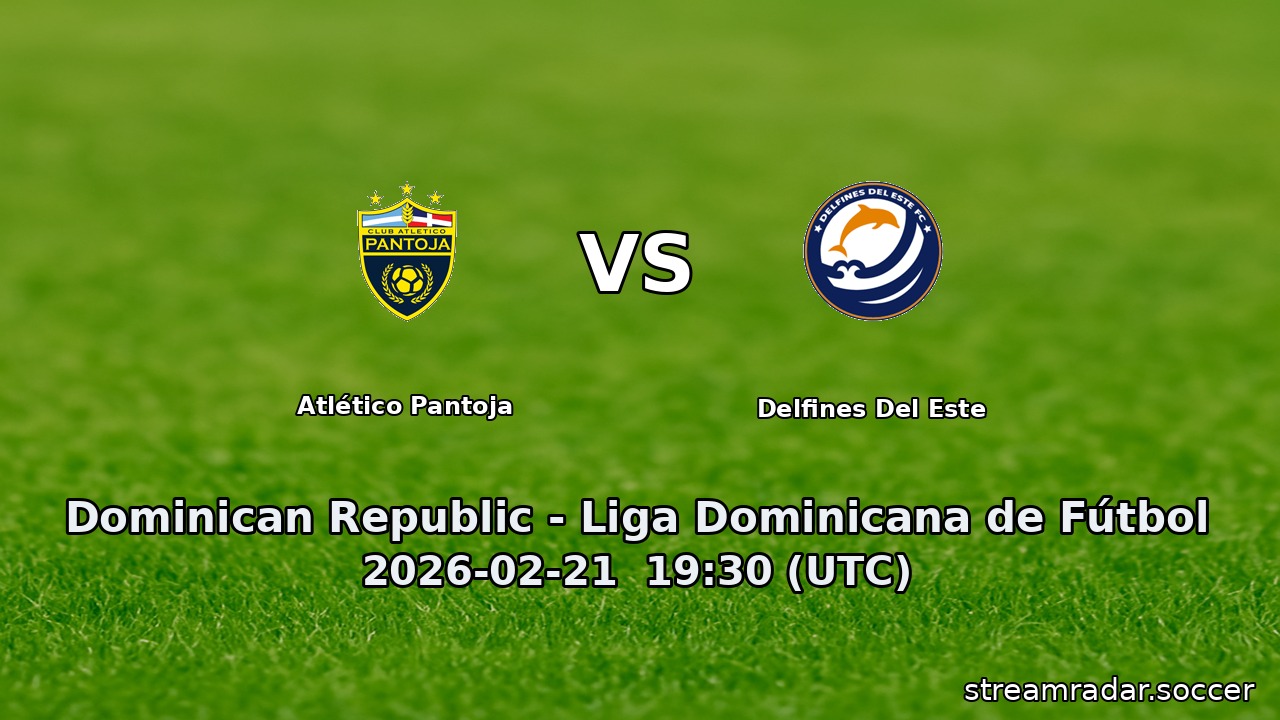 Atlético Pantoja vs Delfines Del Este