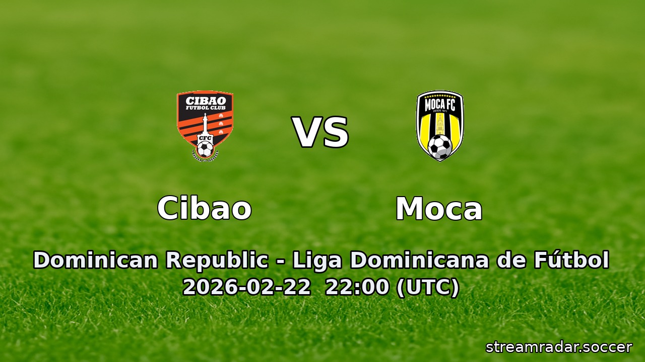 Cibao vs Moca
