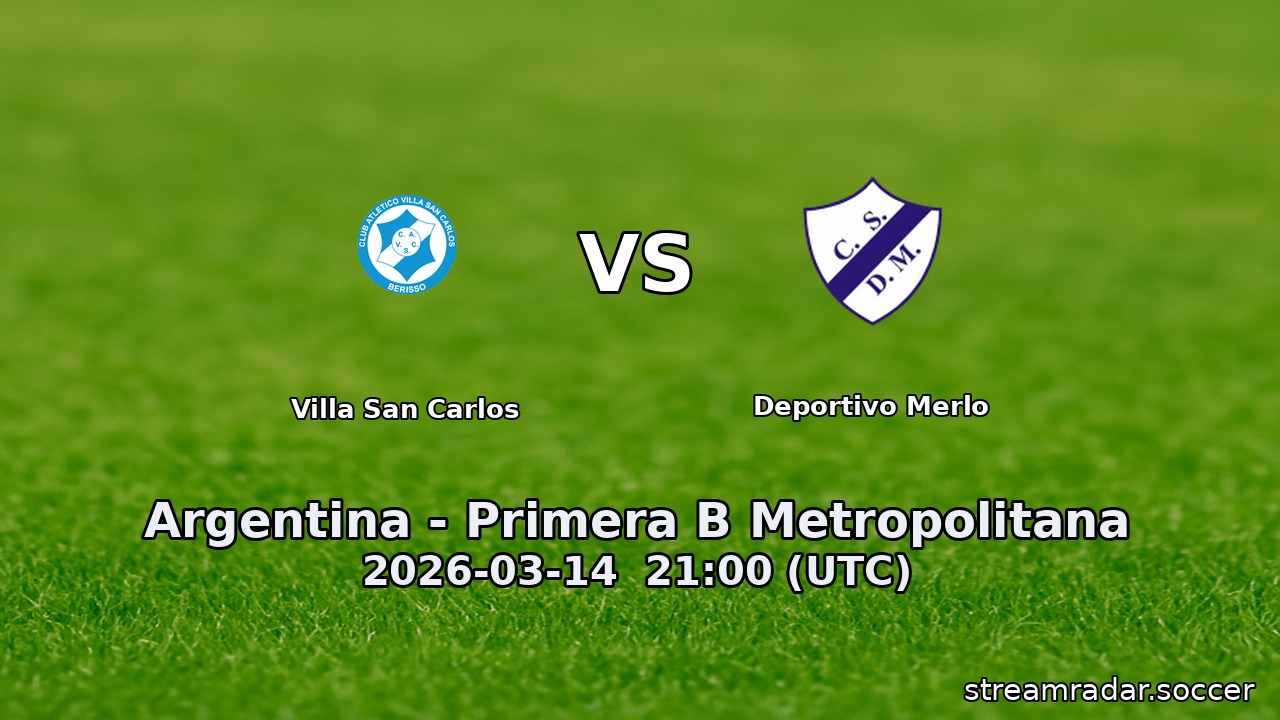Villa San Carlos vs Deportivo Merlo