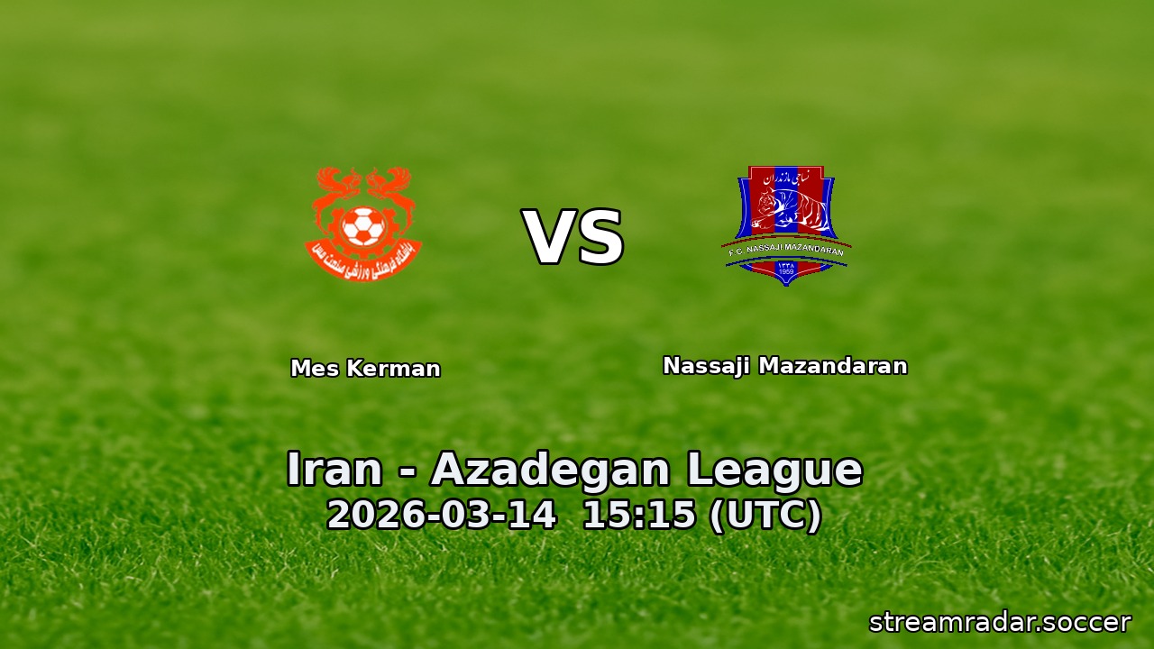 Mes Kerman vs Nassaji Mazandaran