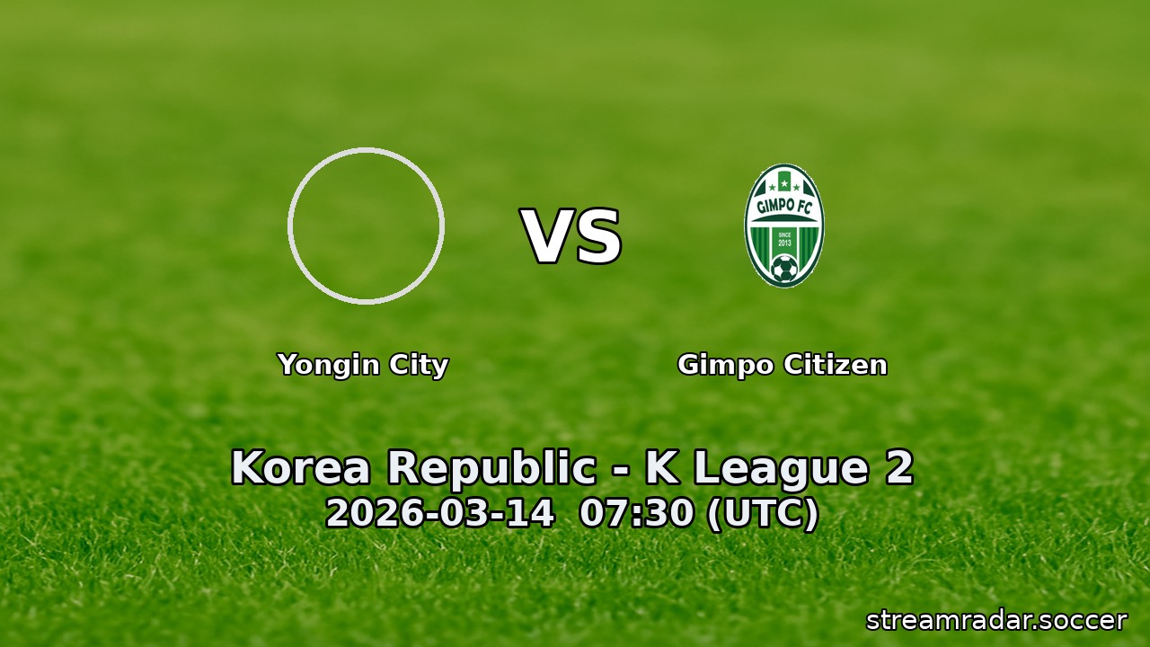 Yongin City vs Gimpo Citizen