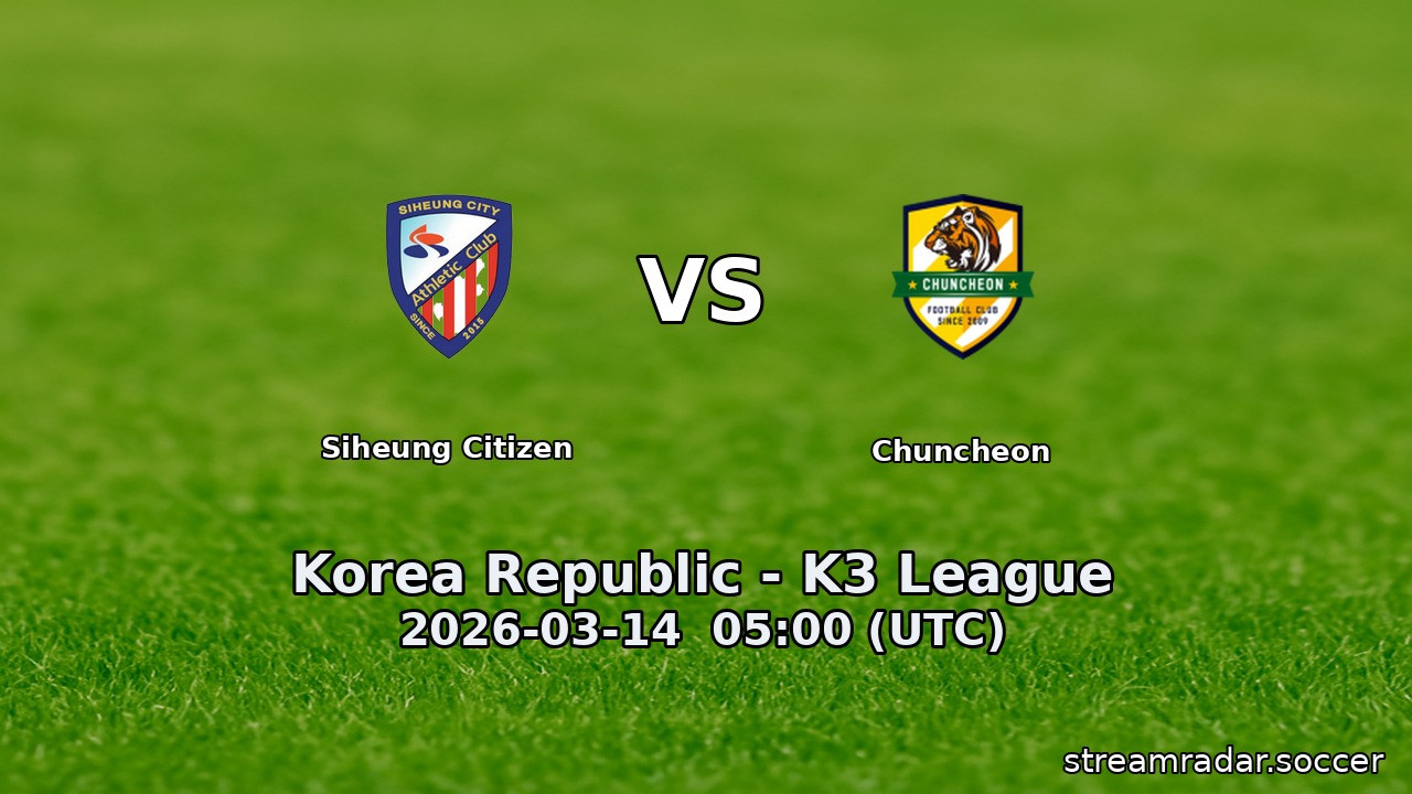 Siheung Citizen vs Chuncheon