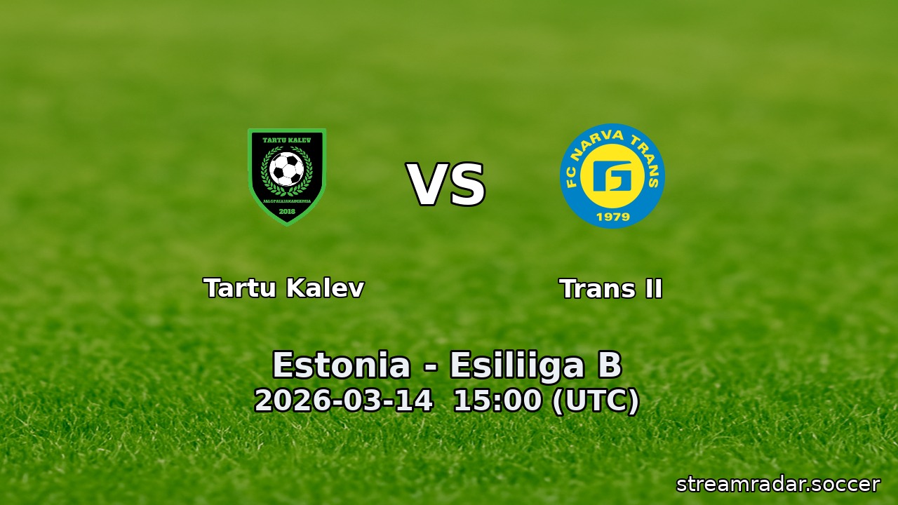Tartu Kalev vs Trans II