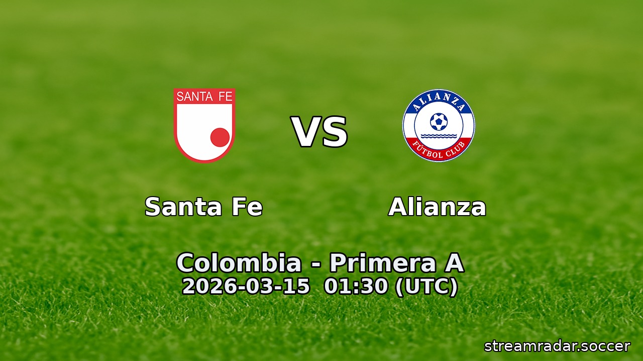 Santa Fe vs Alianza