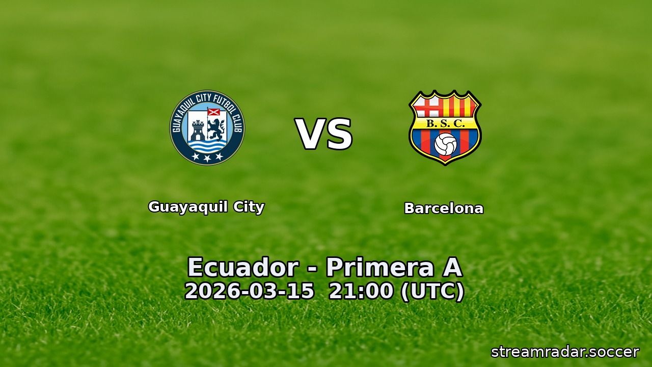 Guayaquil City vs Barcelona