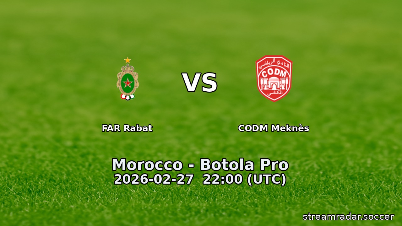 FAR Rabat vs CODM Meknès