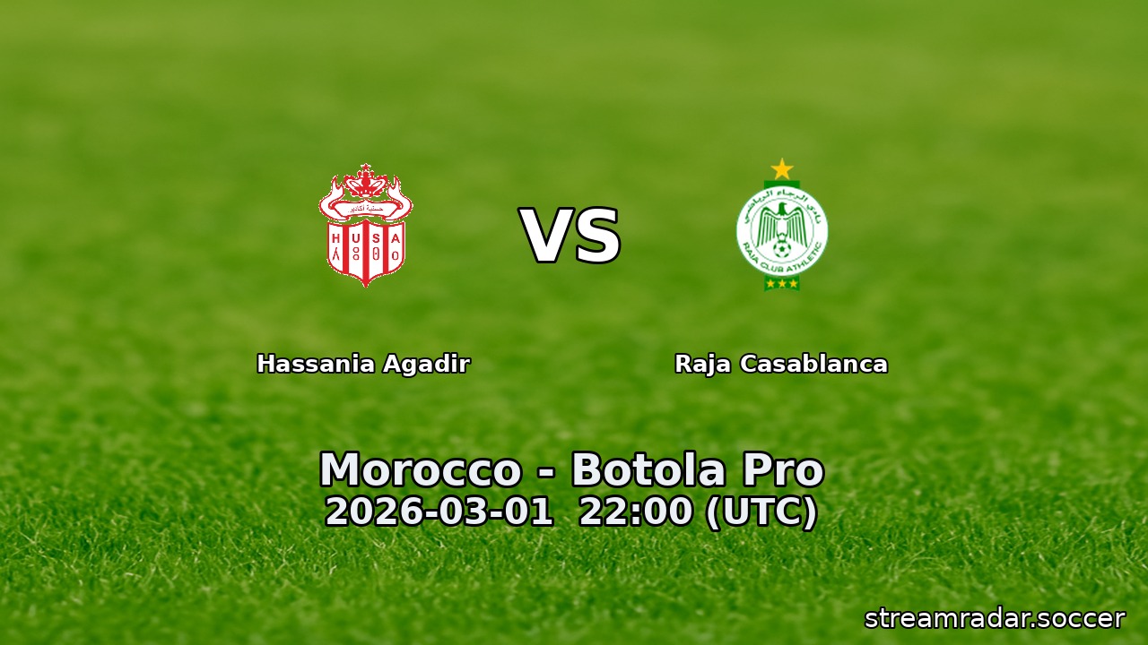 Hassania Agadir vs Raja Casablanca