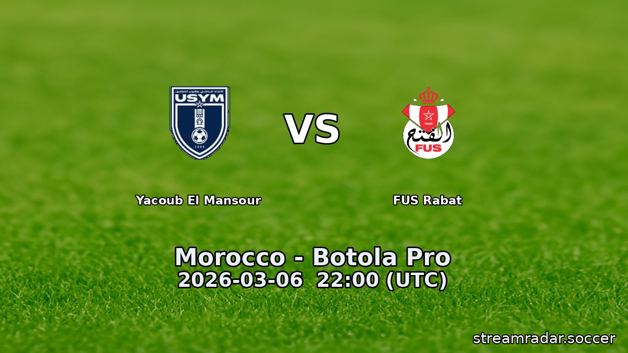 Yacoub El Mansour vs FUS Rabat