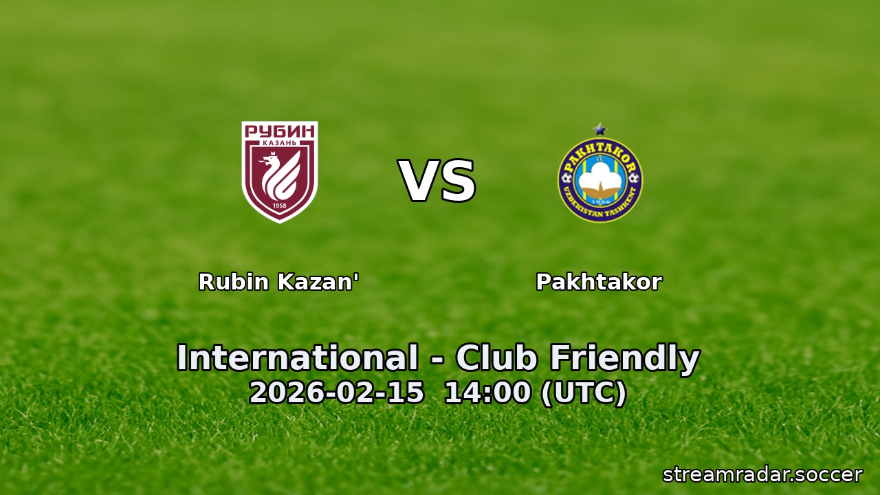 Rubin Kazan' vs Pakhtakor