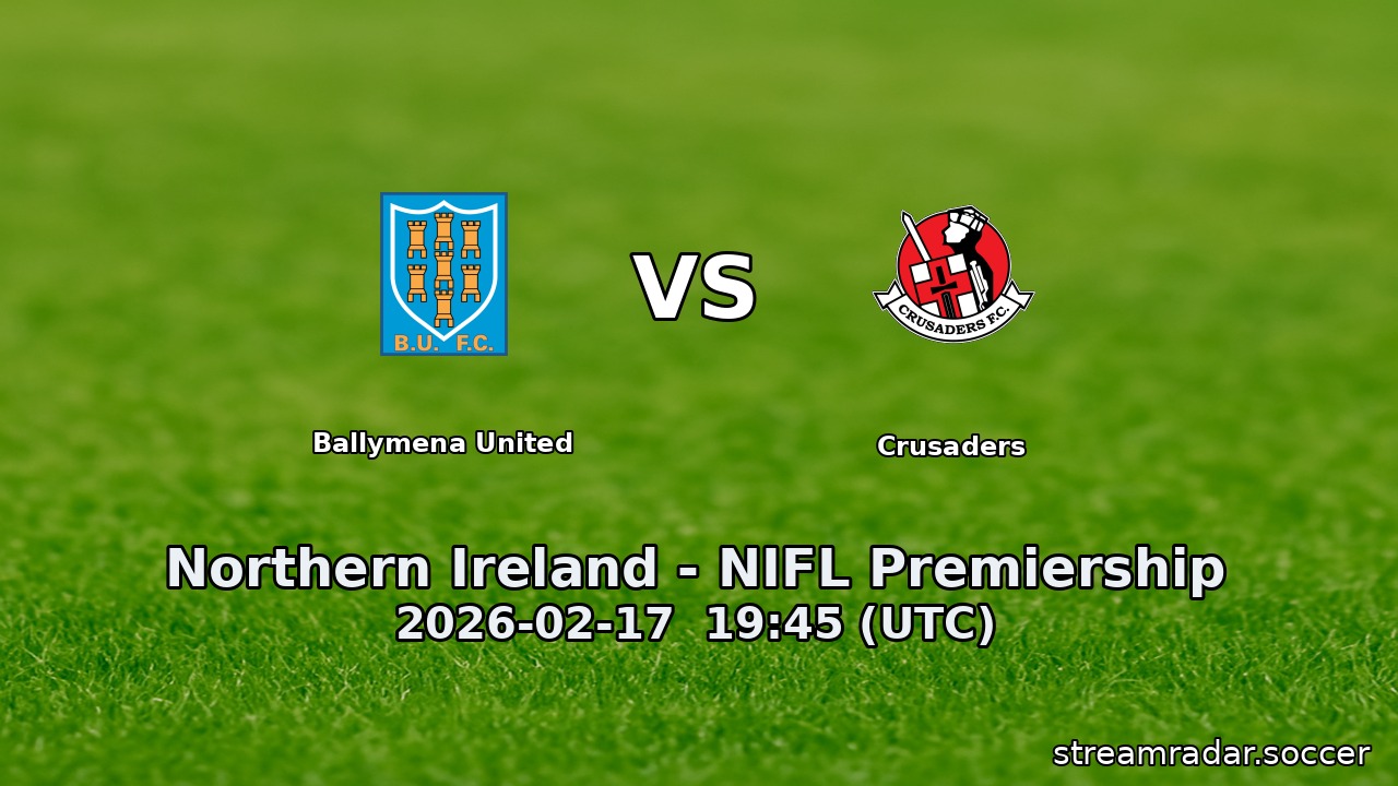 Ballymena United vs Crusaders
