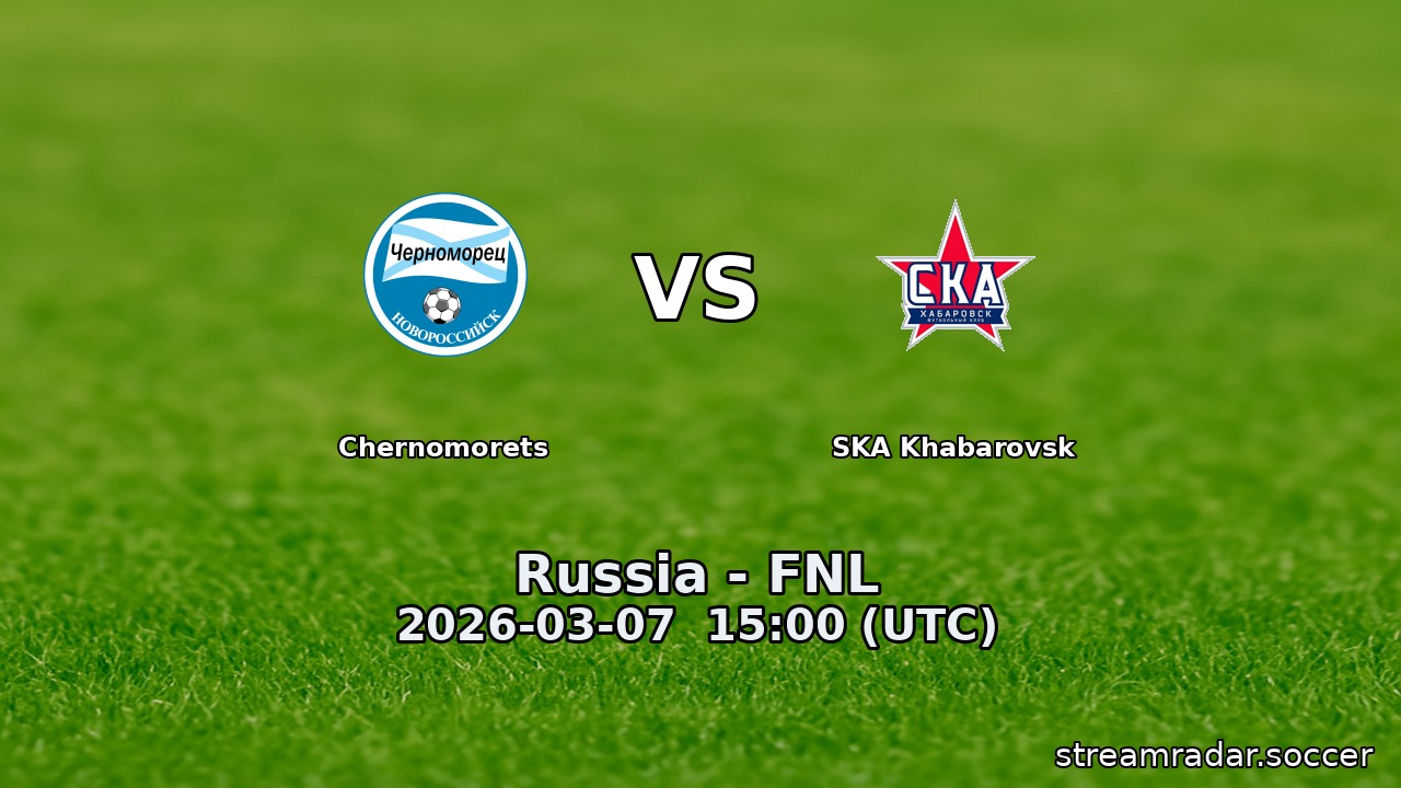 Chernomorets vs SKA Khabarovsk