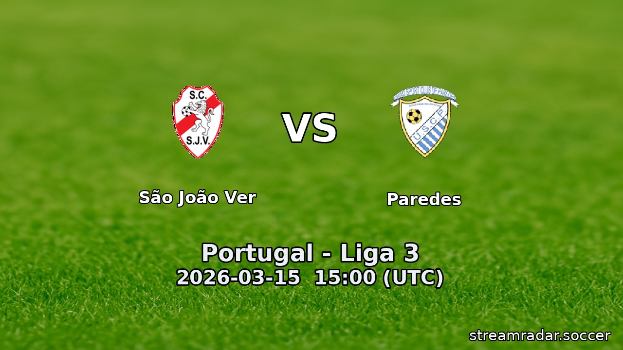 São João Ver vs Paredes