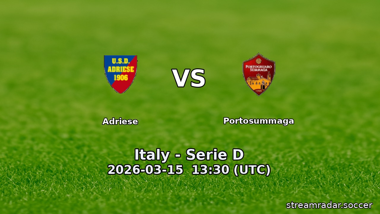 Adriese vs Portosummaga