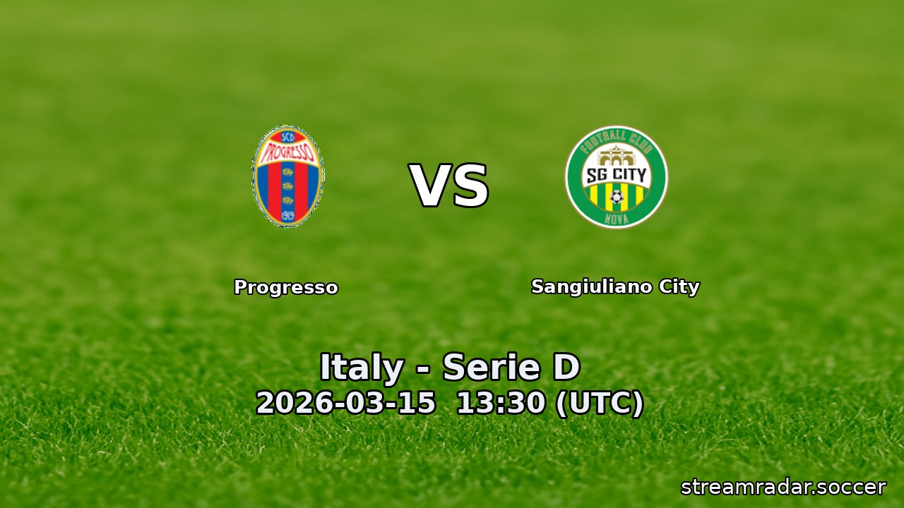 Progresso vs Sangiuliano City