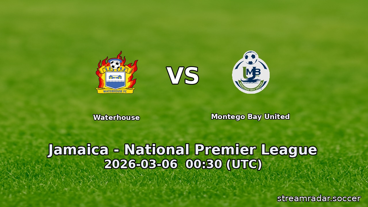Waterhouse vs Montego Bay United