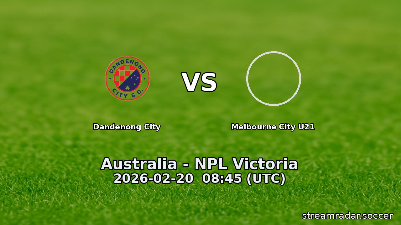 Dandenong City vs Melbourne City U21
