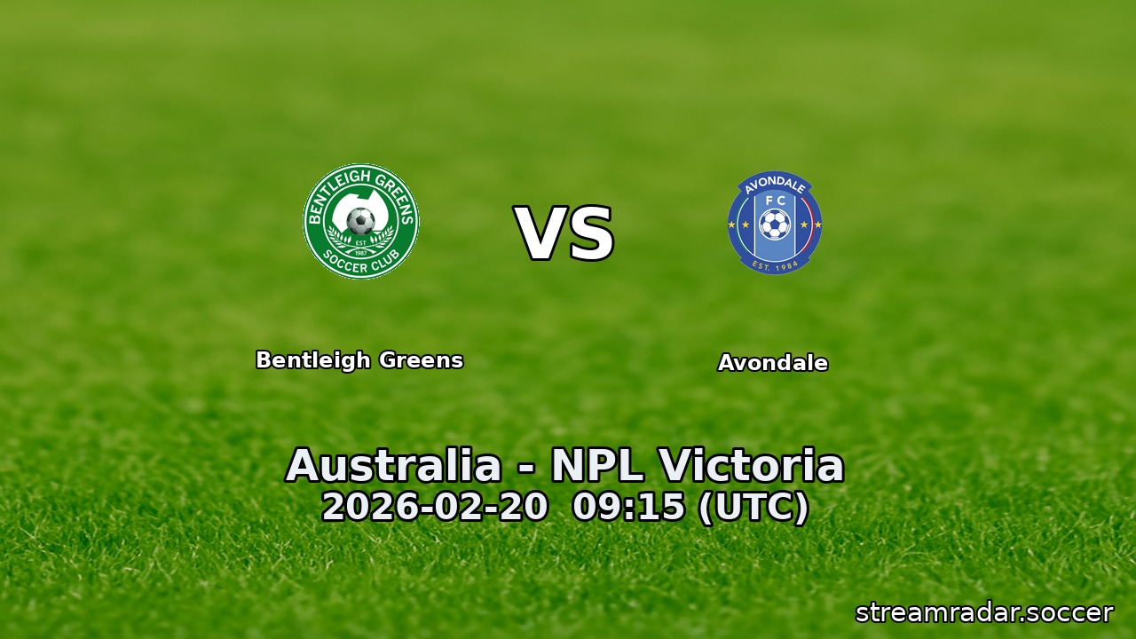 Bentleigh Greens vs Avondale