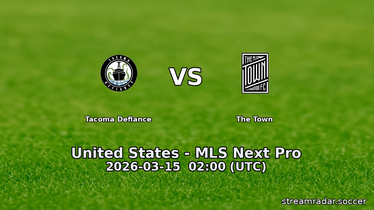 Tacoma Defiance vs The Town