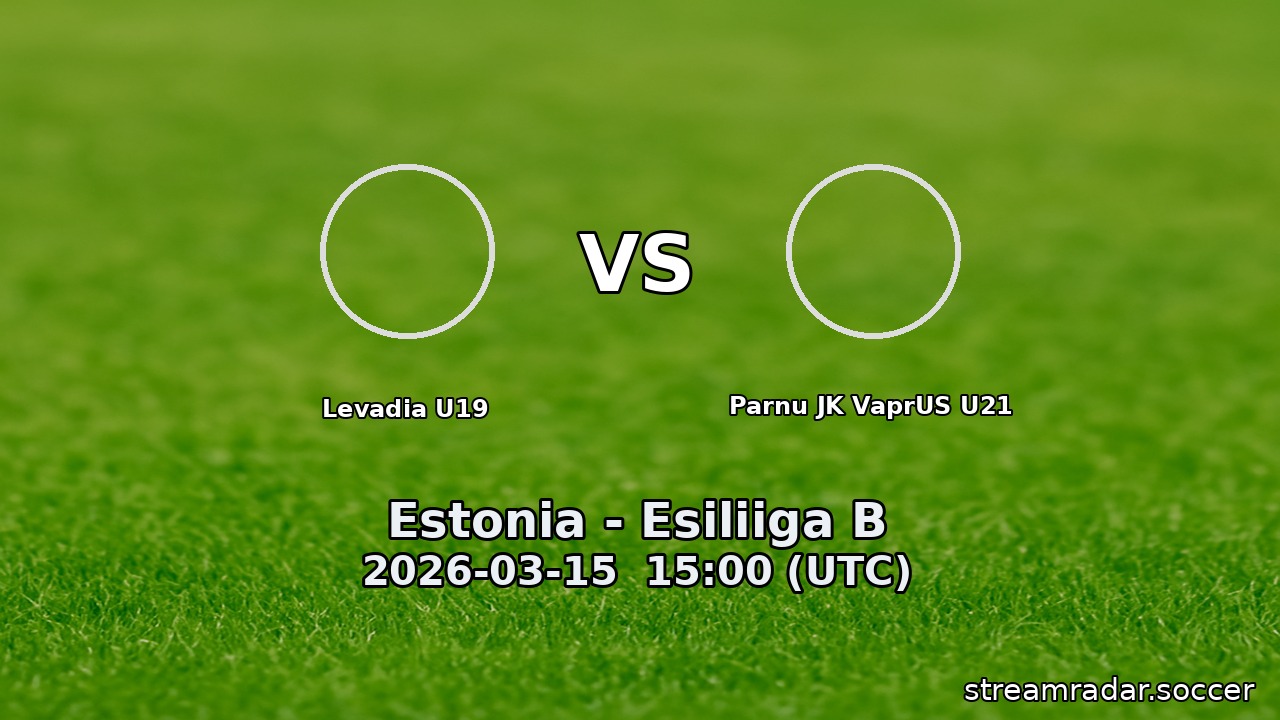 Levadia U19 vs Parnu JK VaprUS U21