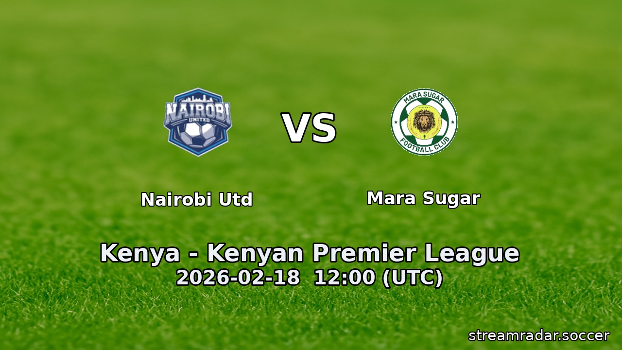 Nairobi Utd vs Mara Sugar