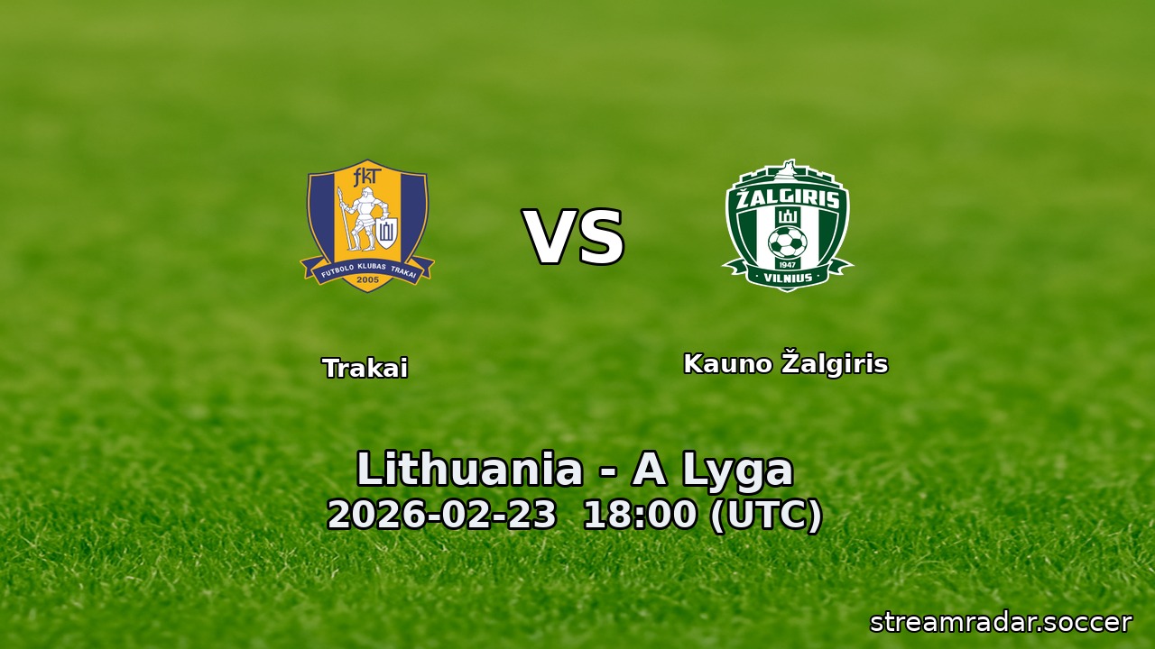 Trakai vs Kauno Žalgiris