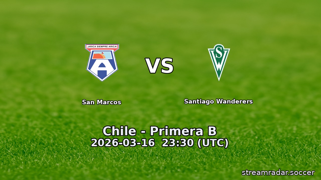 San Marcos vs Santiago Wanderers