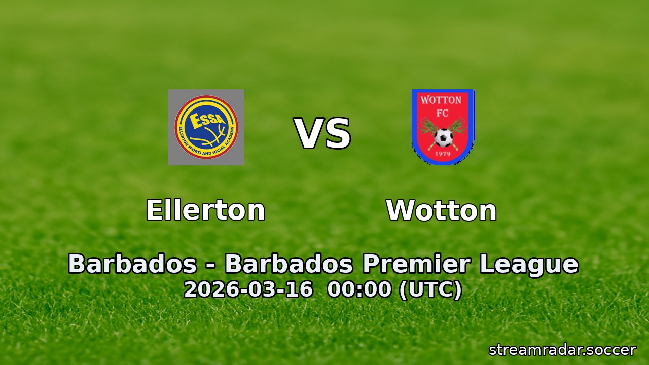 Ellerton vs Wotton
