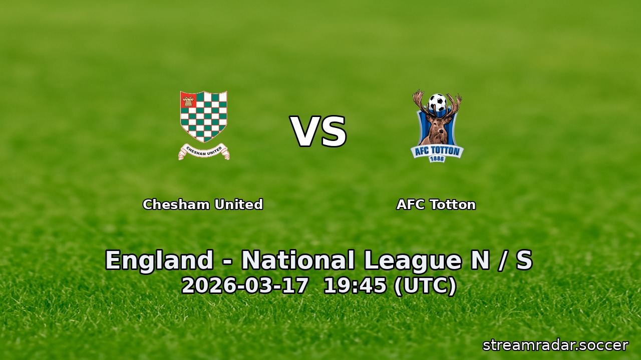 Chesham United vs AFC Totton