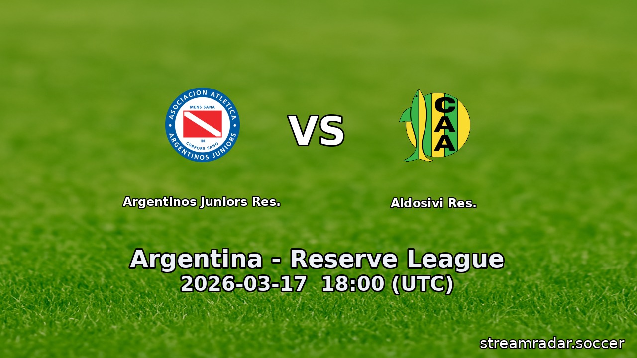Argentinos Juniors Res. vs Aldosivi Res.