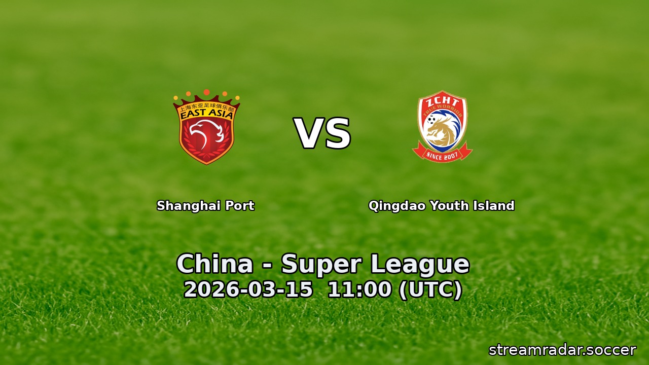 Shanghai Port vs Qingdao Youth Island