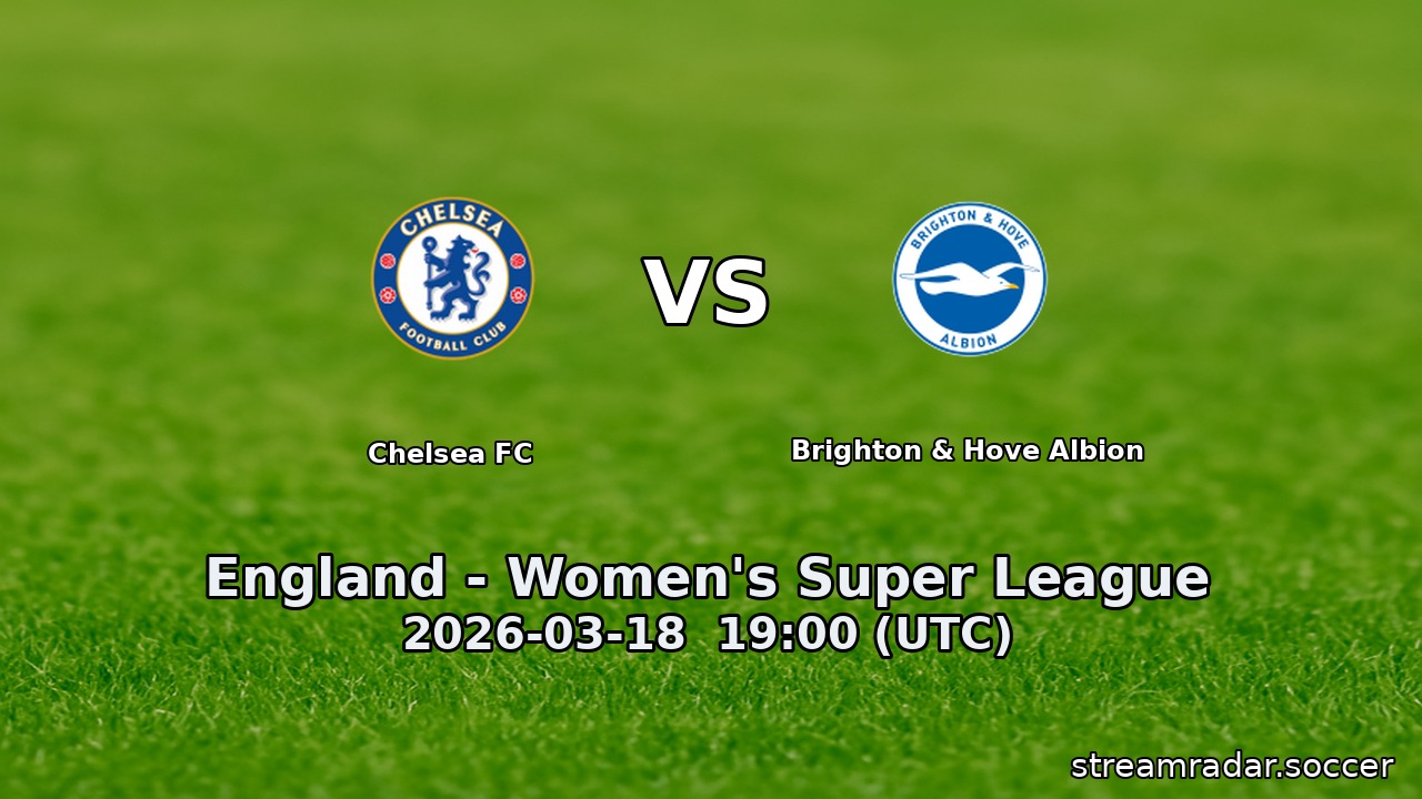 Chelsea FC vs Brighton & Hove Albion