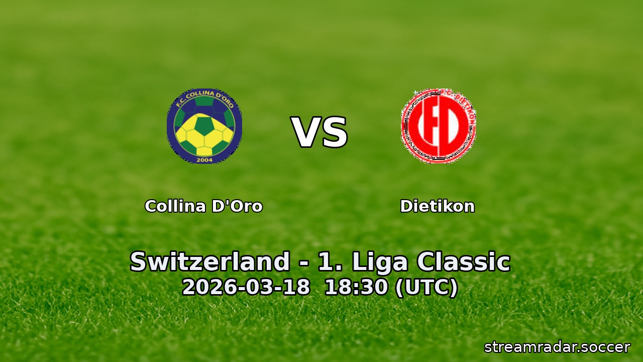 Collina d'Oro vs Dietikon