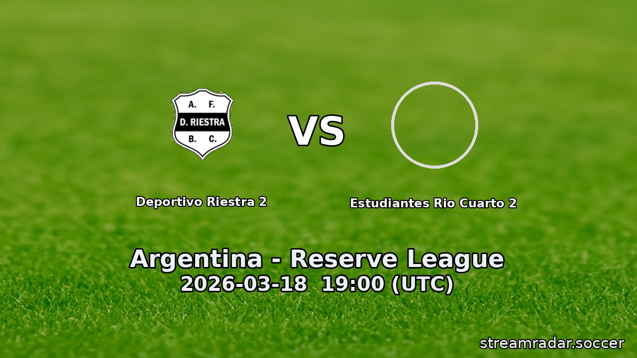 Deportivo Riestra 2 vs Estudiantes Rio Cuarto 2