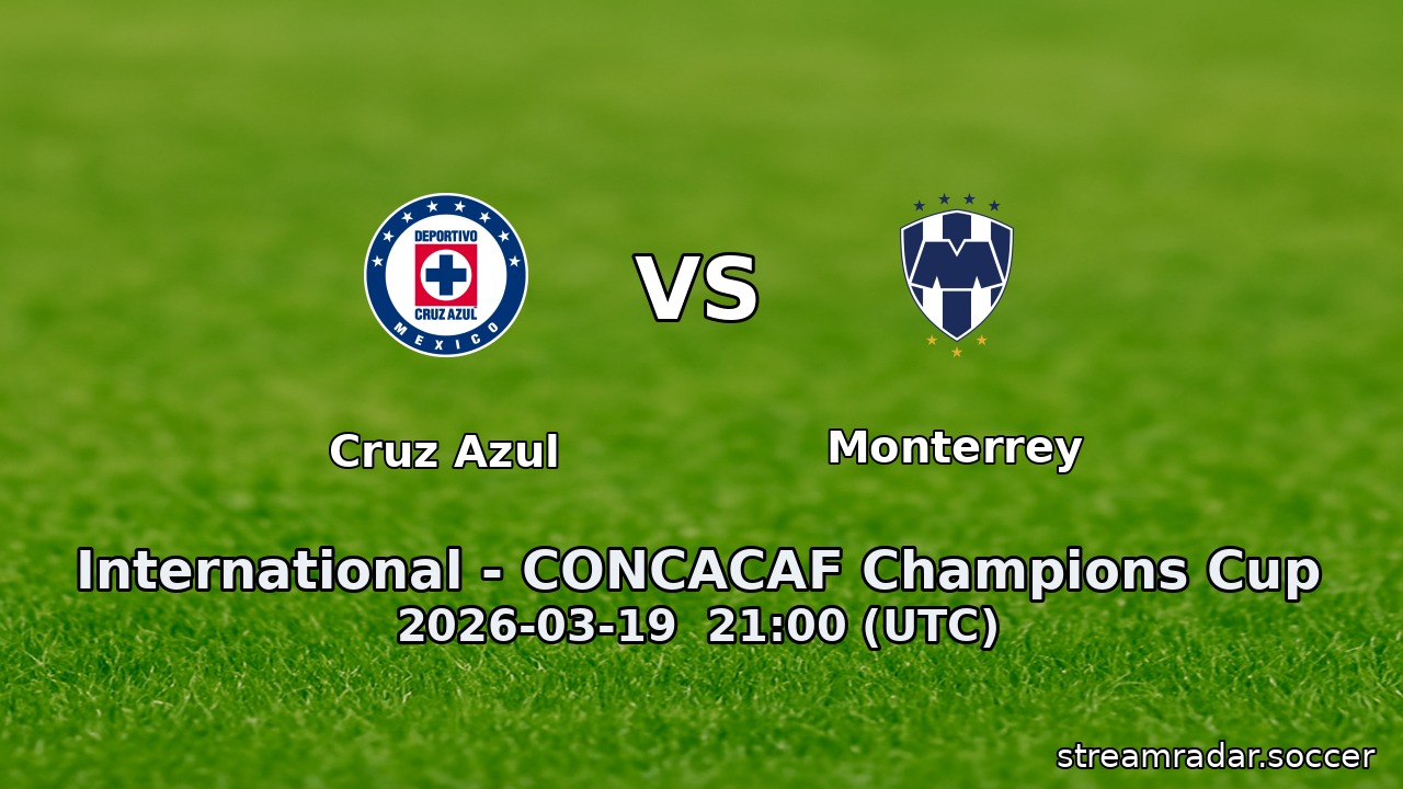 Cruz Azul vs Monterrey