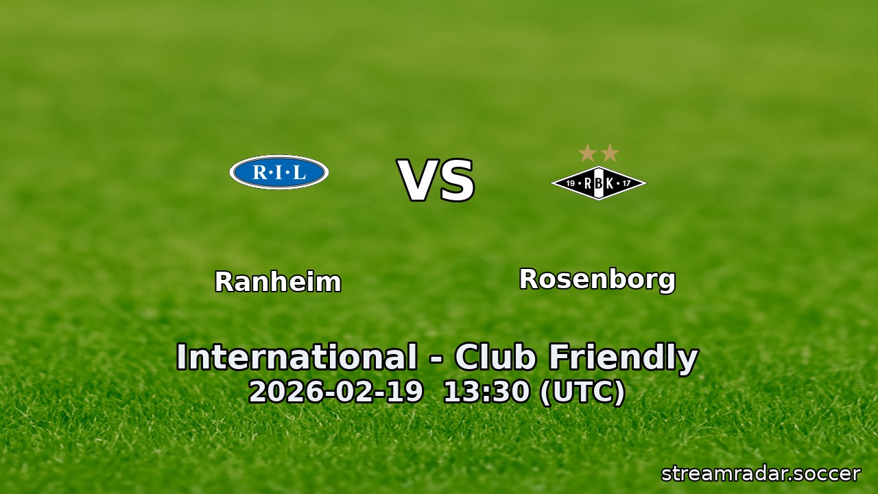 Ranheim vs Rosenborg
