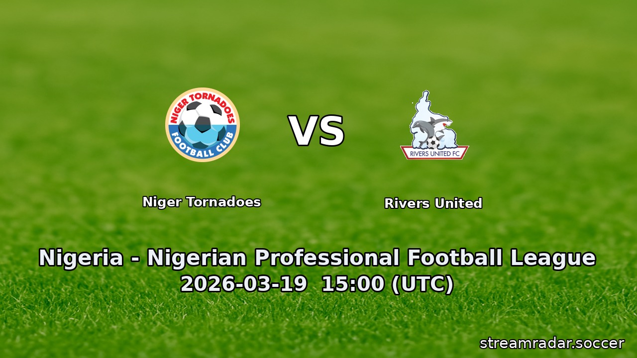Niger Tornadoes vs Rivers United
