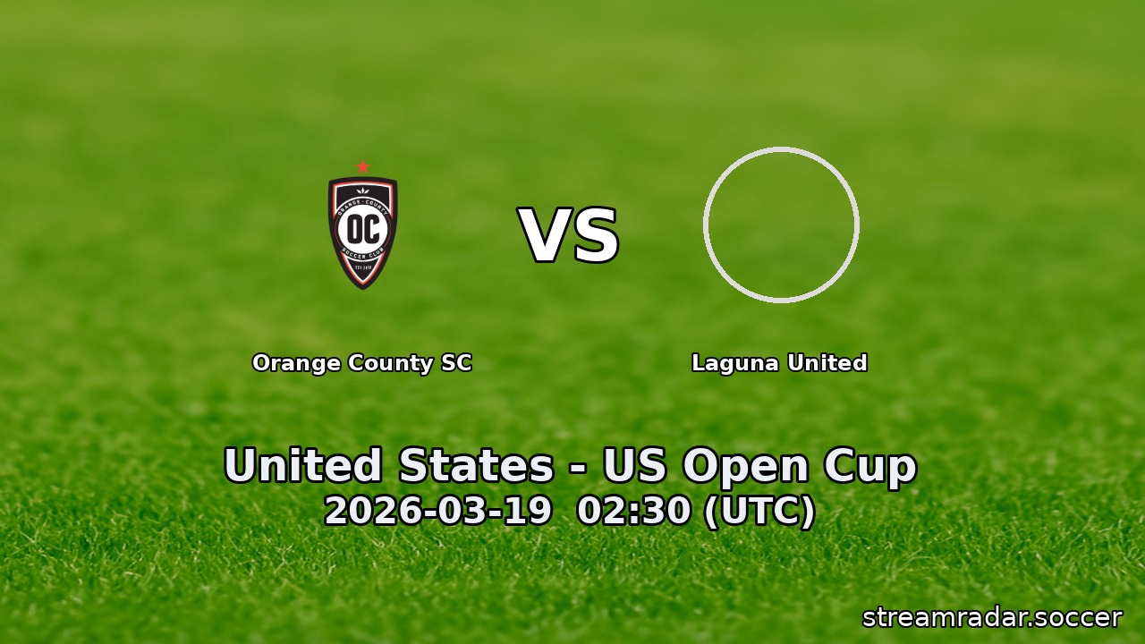Orange County SC vs Laguna United