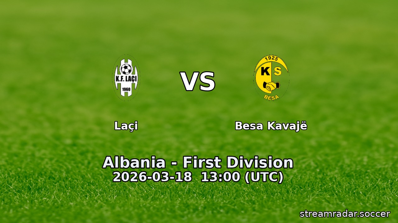 Laçi vs Besa Kavajë