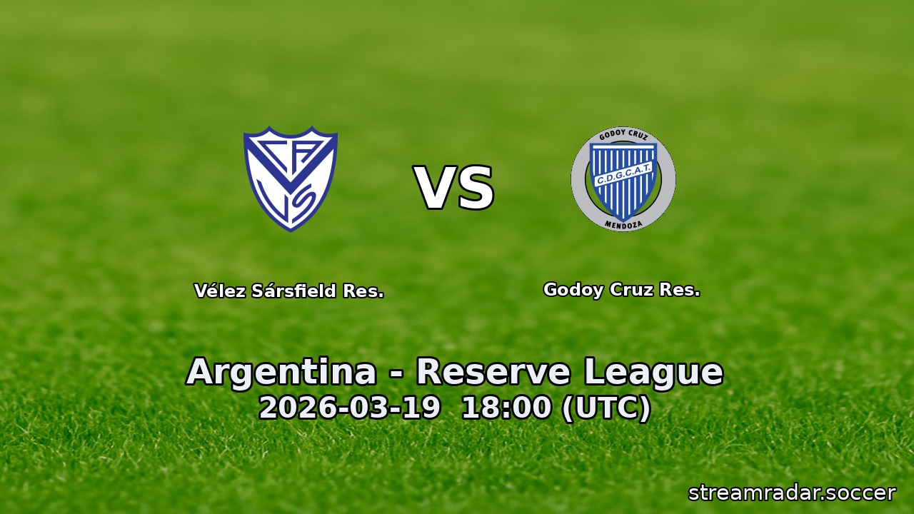 Vélez Sársfield Res. vs Godoy Cruz Res.