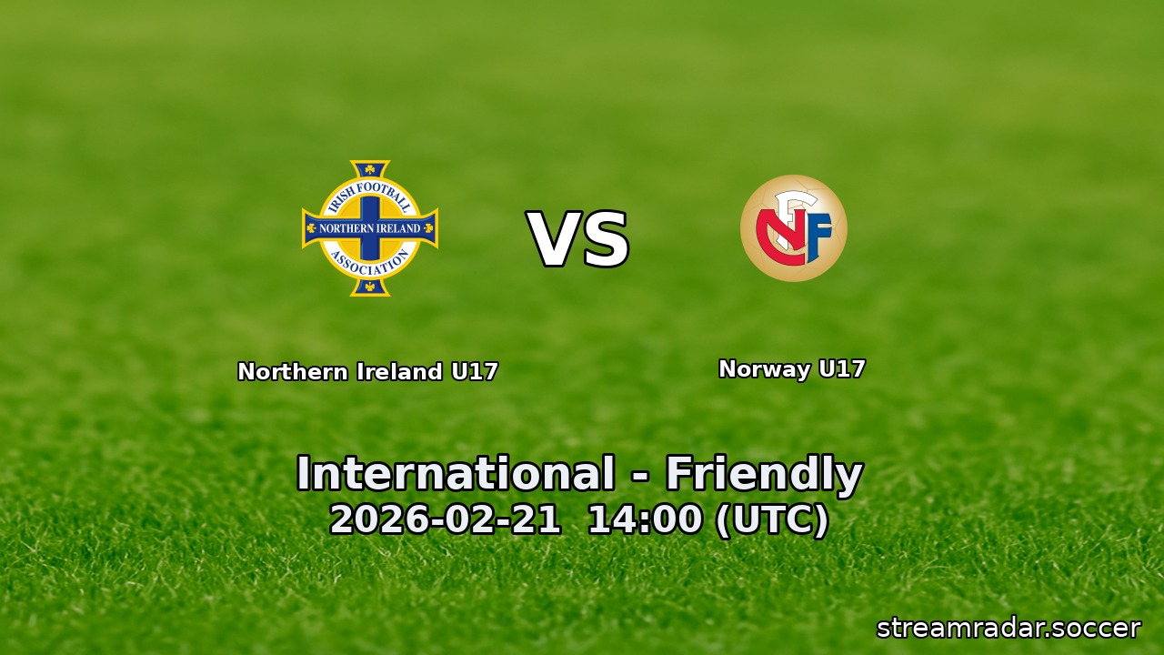 Northern Ireland U17 vs Norway U17
