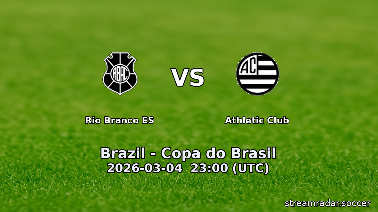 Rio Branco ES vs Athletic Club