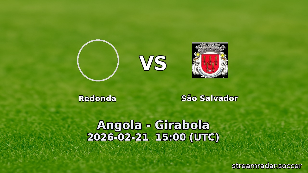Redonda vs São Salvador