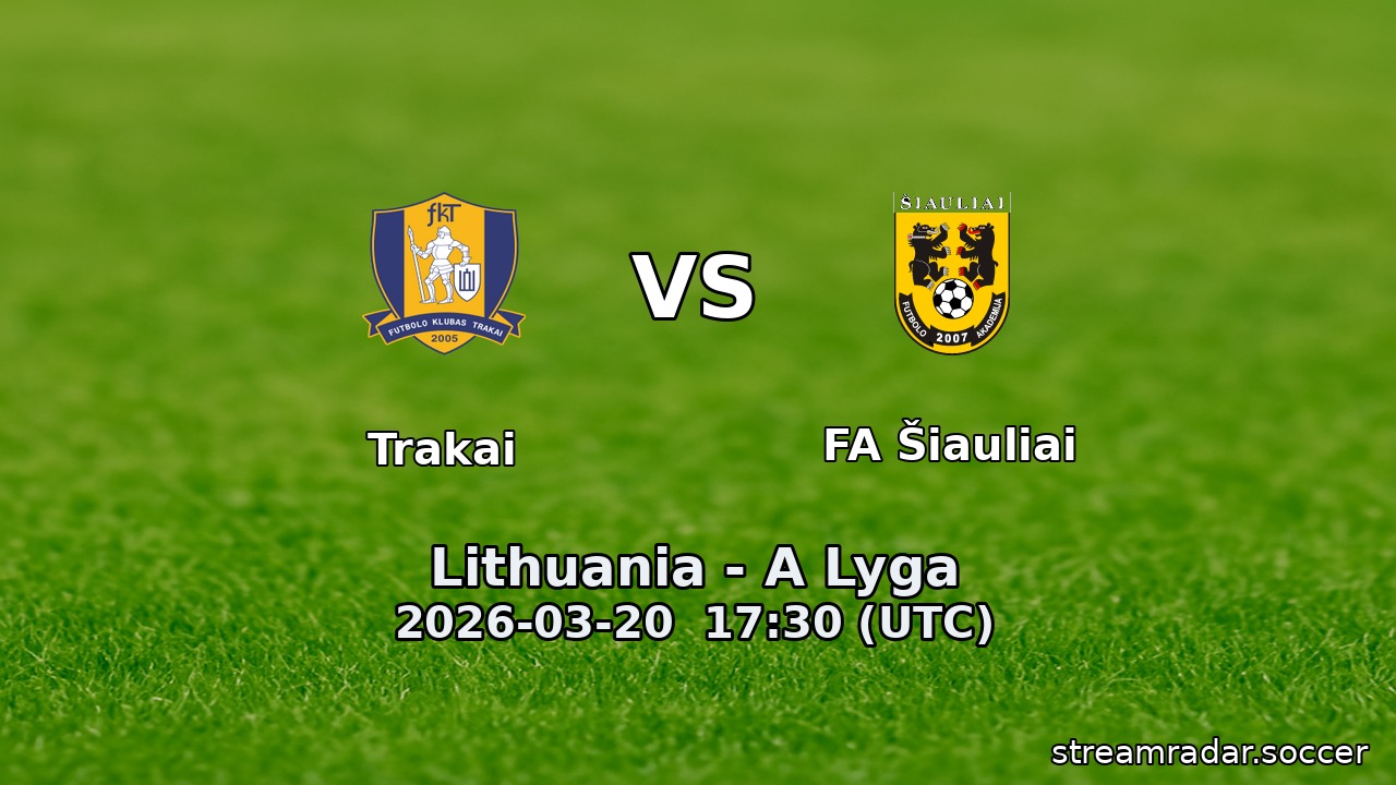 Trakai vs FA Šiauliai