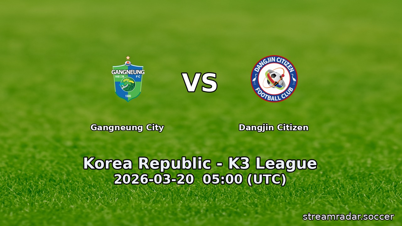 Gangneung City vs Dangjin Citizen