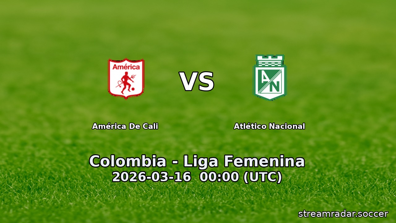 América De Cali vs Atlético Nacional