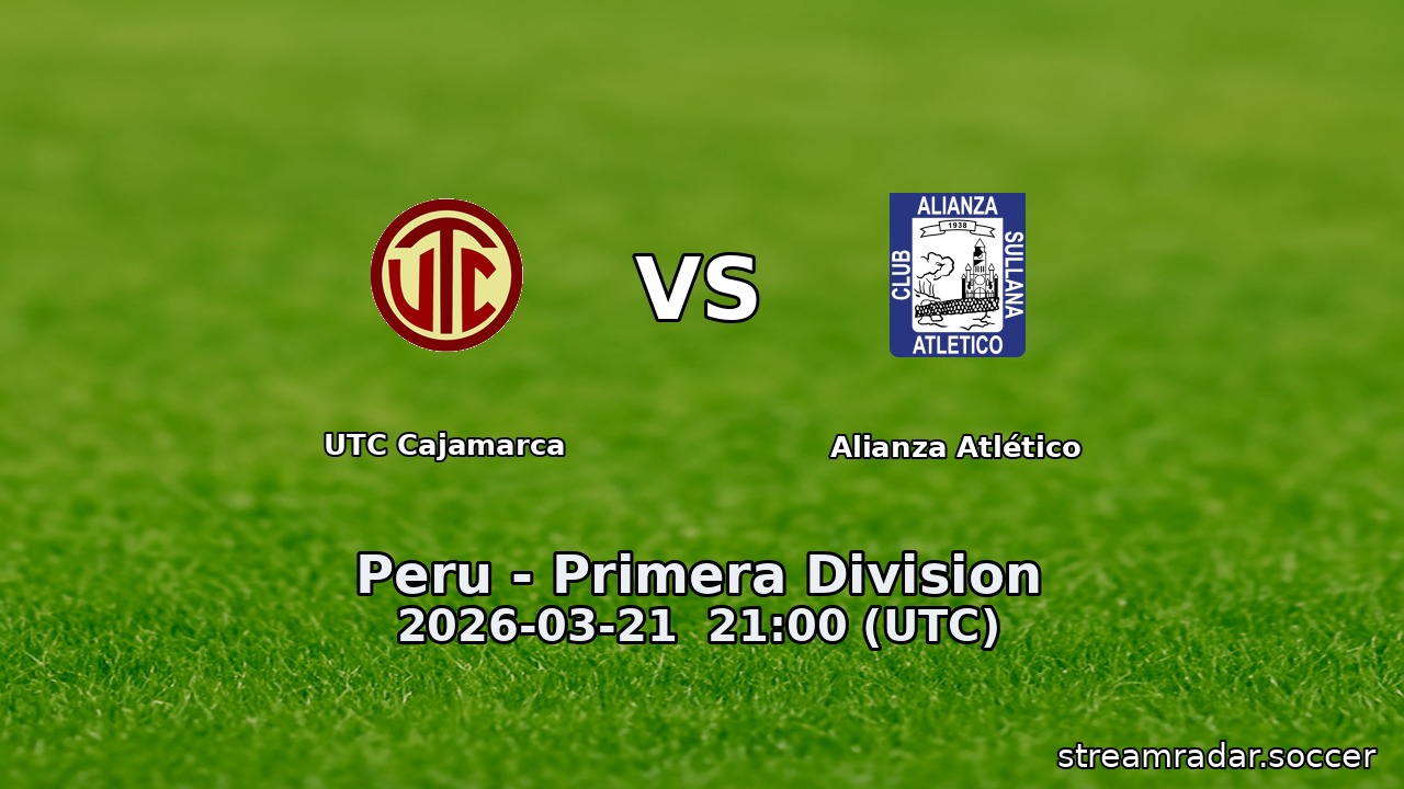 UTC Cajamarca vs Alianza Atlético