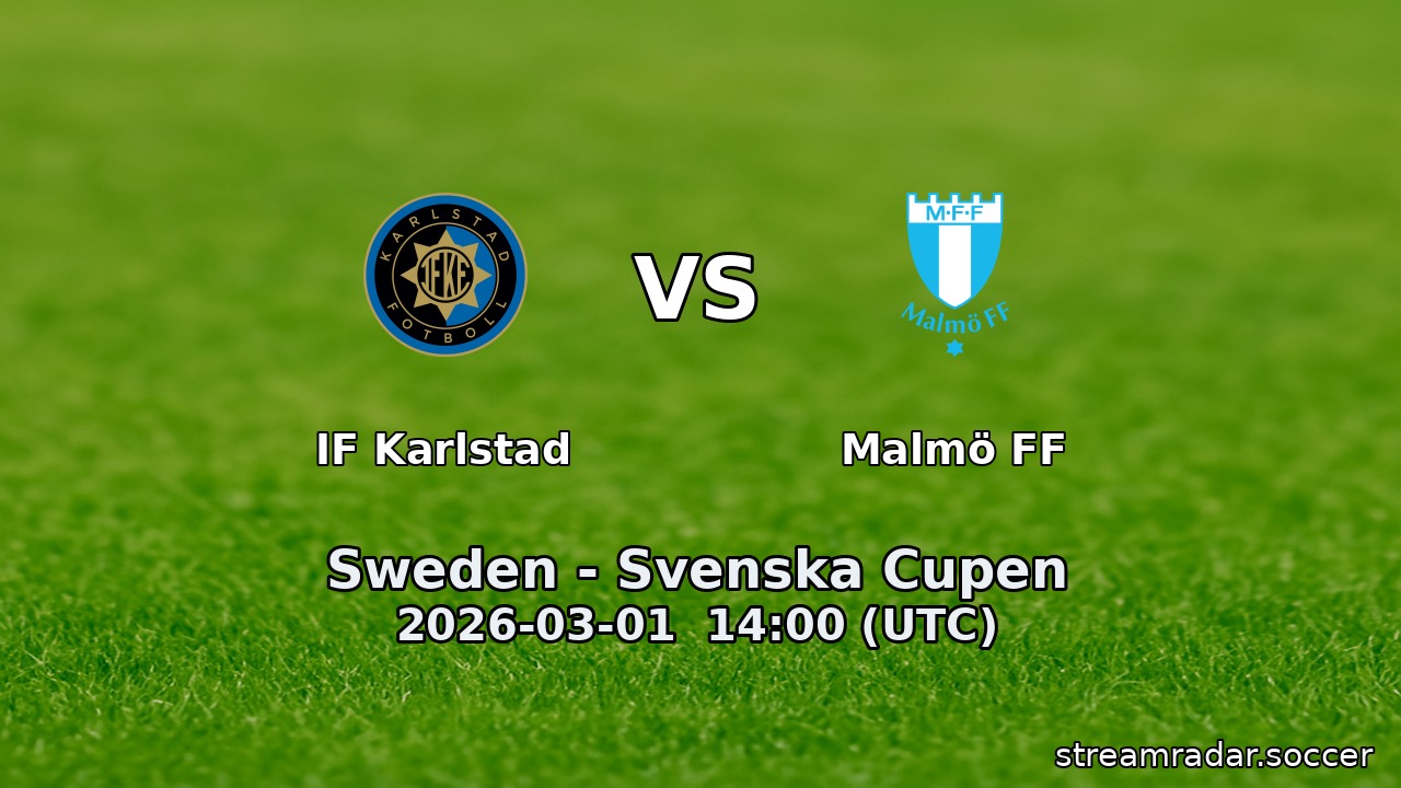 IF Karlstad vs Malmö FF